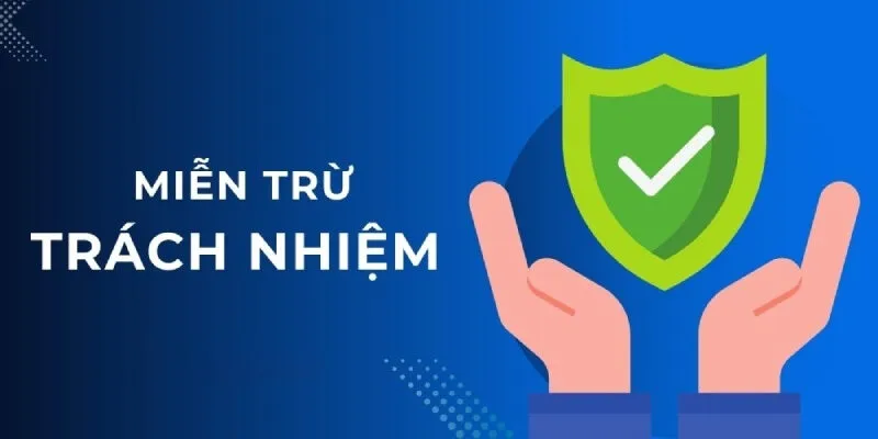 Miễn Trừ Trách Nhiệm Tại Go88 (Cập Nhật) Miễn trừ trách nhiệm tại Go88 được hiểu thế nào?